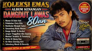 Best of The Best Dangdut Lawas 80an Terbaik | Lagu Nostalgia Paling Enak Didengar