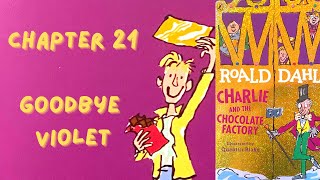 Charlie and the Chocolate Factory | Chapter 21 | Read Aloud