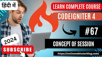 CodeIgniter 4 Tutorials in Hindi | How To Use Session Service | Session Library