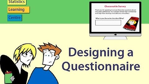 Designing a Questionnaire or Survey - statistics help