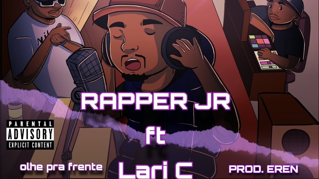 Rapper JR, Lari C - Olhe Pra Frente ( prod. EREN x khvn) - YouTube