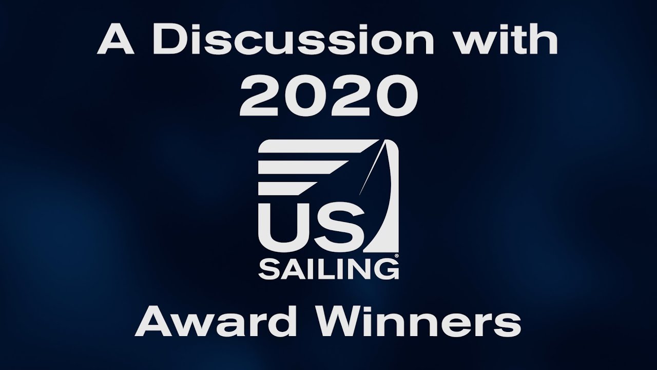 A Discussion with 2020 US Sailing Award Winners