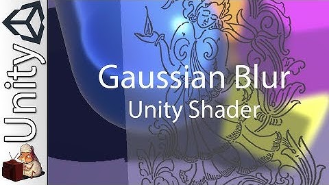 Gaussian Blur - Unity Asset Review