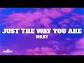 Milky Just The Way You Are Lyrics 