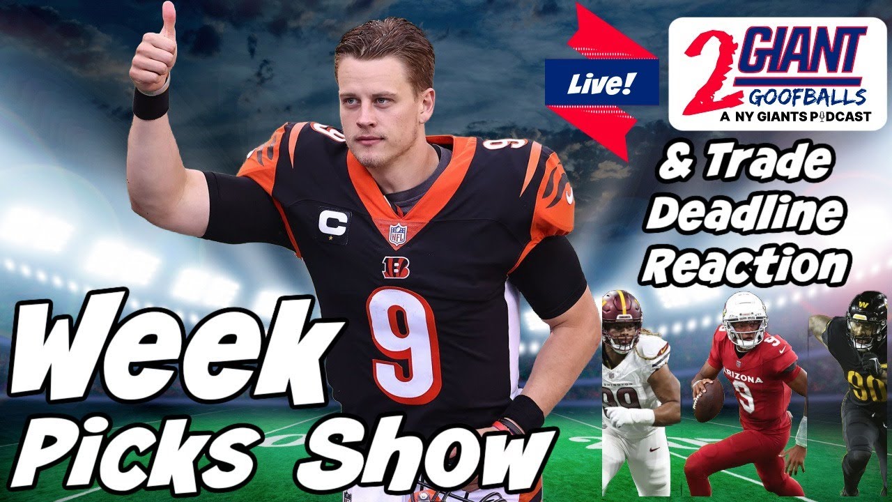 NFL Trade Deadline Deals, Grades, and Reactions Plus NFL Week 9 Picks ...
