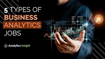 5 Types of Business Analytics Jobs