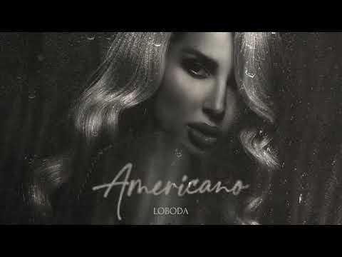 Loboda- Americano LobodaNewmusicMusic