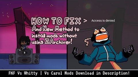 HOW TO FIX PERMISSION DENIED & New Method to Install Mods FNF Without ZArchiver | FNF V Whitty/Carol