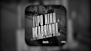 Tipo Nino Vs Kabrinha (Ultra Slowed) 