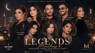 Assala • Elissa•NEJ’ • Haifa Wehbe • Nancy Ajram • Ramy Gamal & Saad Lamjarred•Sherine x Mashup Lab