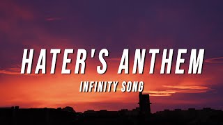 Infinity Song - Hater's Anthem (Lyrics)