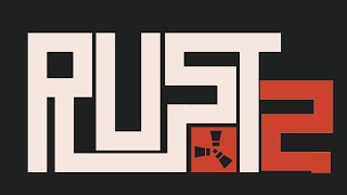 Did Rust 2 Just Get Announced?