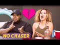 WHO HURT YOU!? Exes and Heartbreak, How Men and Women Deal with Getting Dumped - No Chaser Ep 101