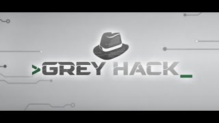 Grey Hack - poking around in servers (again)