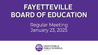 FPS Regular Board Meeting - January 23rd, 2025