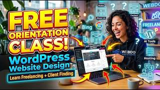 Free WordPress Orientation Class | Learn Website Design & Freelancing