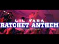 Lil vada ratchet anthem official music