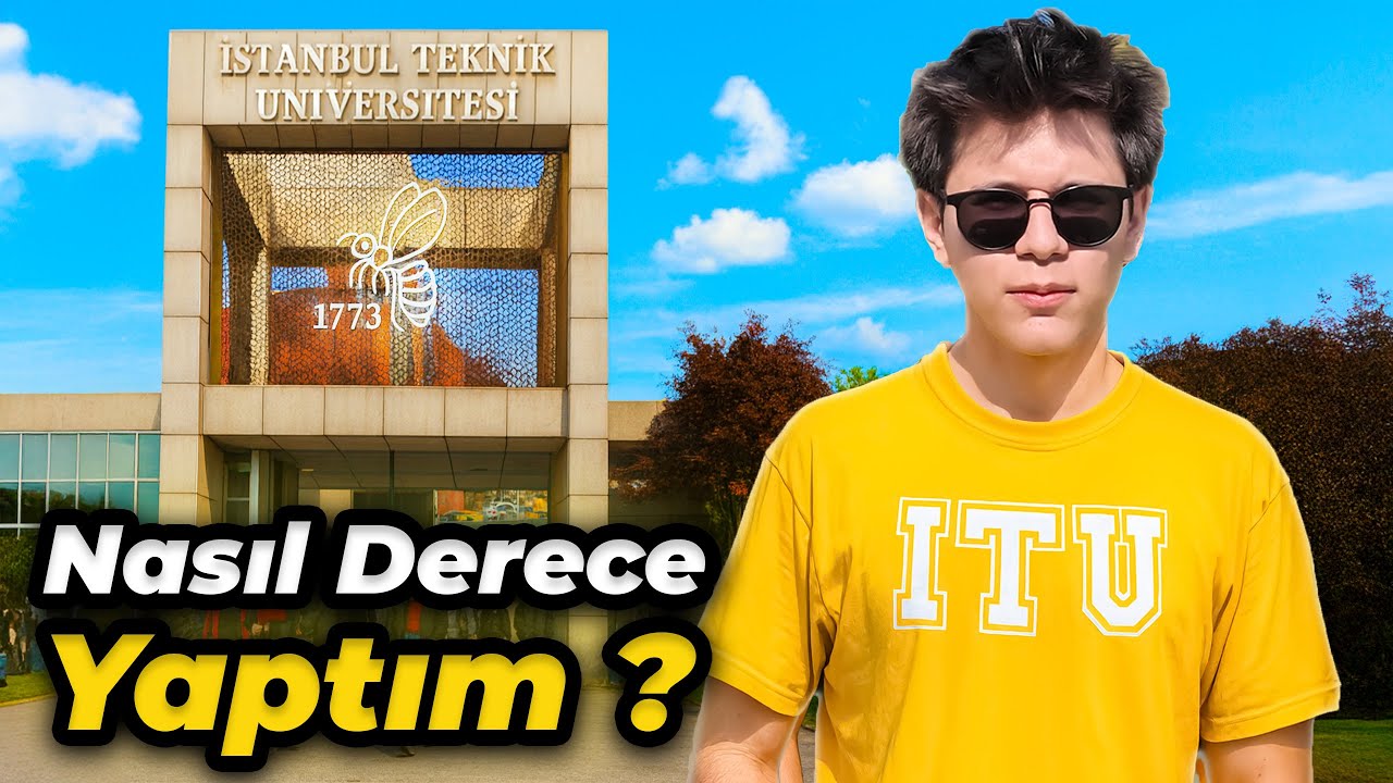 YKS'de Nasıl DERECE Yaptım ? - İTÜ'yü NASIL Kazandım ?