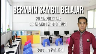 Flashback Pjj Komputer Tk B Kb-Tk Santo Kristoforus 1 Tahun Pelajaran 2020-2021