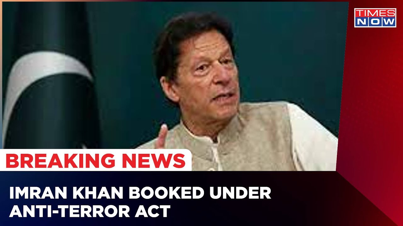 Pakistan EX PM Imran Khan Booked Under Anti-Terror Act; PTI Workers Stage Protests | Breaking News