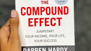 Accelerate Your Success: 10 Essential Lessons from 'The Compound Effect'