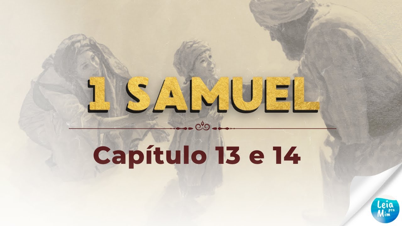 1-samuel-cap-tulo-13-e-14-a-b-blia-em-1-ano-audiobook-biblia
