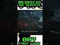 007 FIRST LIGHT | SESION 1 | CAMPAÑA COMPLETA | REINICIO DEL REINICIO
