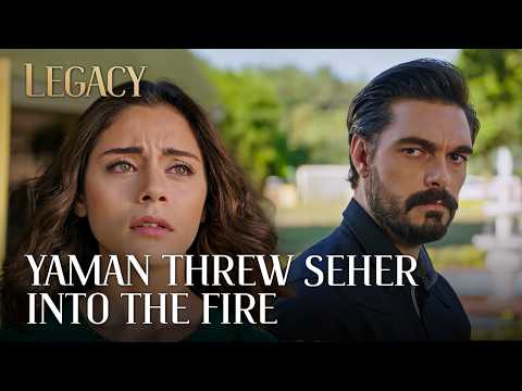 Seher is being accused of fraud! | Legacy