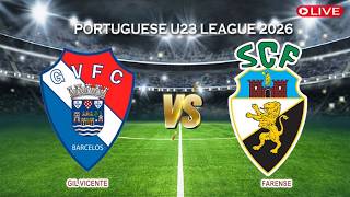 gil Vicente Vs Farense  Portuguese U23 League 2026   Score