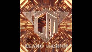 Leang Mashup - Lovers On The Sun 2020 We Are Family Almighty Team Pisxthhhhh