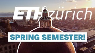 Start of the Spring Semester at ETH Zurich!