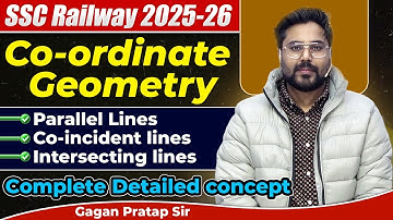 Co ordinate Geometry (Parallel Lines,Co-incident Lines, Intersecting Lines) //Gagan Pratap Sir #ssc