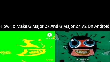 How To Make G Major 27 And G Major 27 V2 On Android (2 Effects)