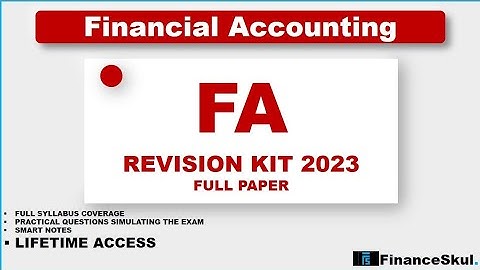 Financial Accounting Revision Kit | Full Paper • @financeskul