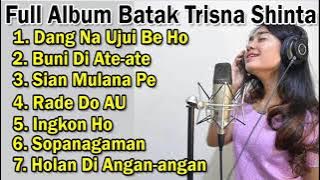 LAGU BATAK 'TRISNA SHINTA' FULL ALBUM TERBARU 👍