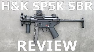 H&K SP5K SBR Honest Review
