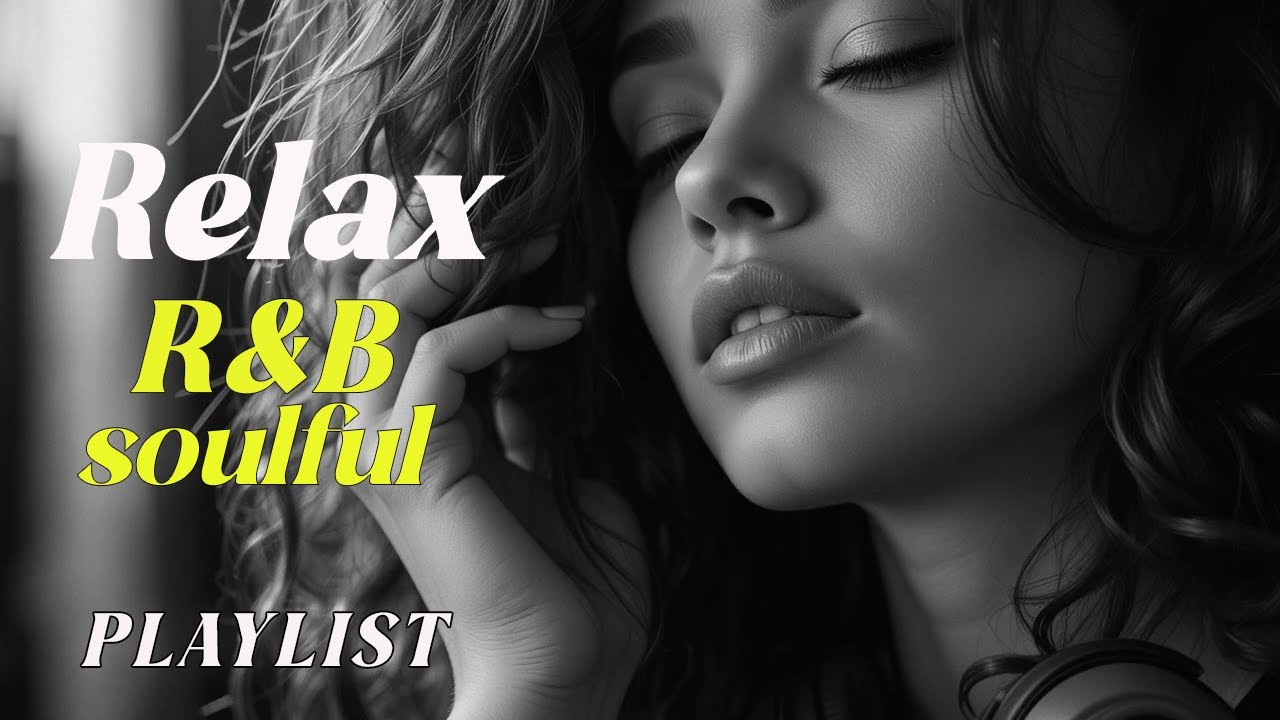 Relaxing Midnight Playlist – Deep Soul & Warm Vocals