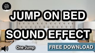 Jump in Bed Sound Effect