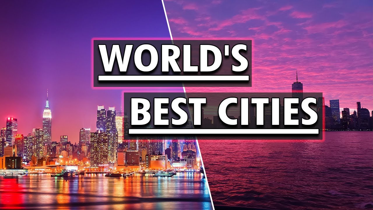 The best city in the world