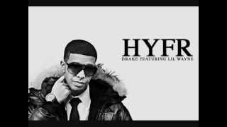 Drake - HYFR ft. Lil Wayne