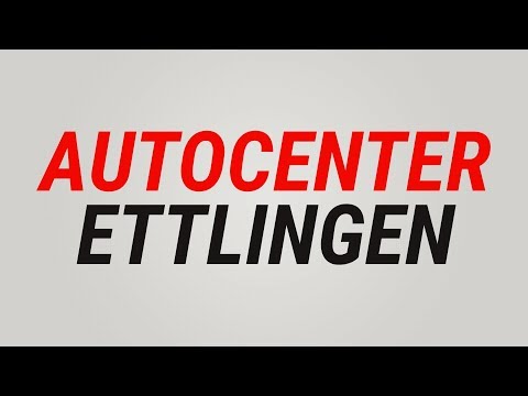 Autocenter Ettlingen - Ihre Autowerkstatt des Vertrauens