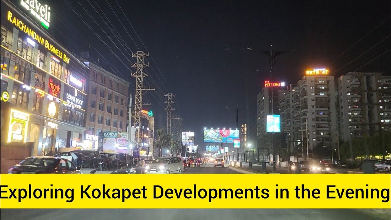 Exploring Kokapet in the Evening : Restaurants, Roads, Apartments