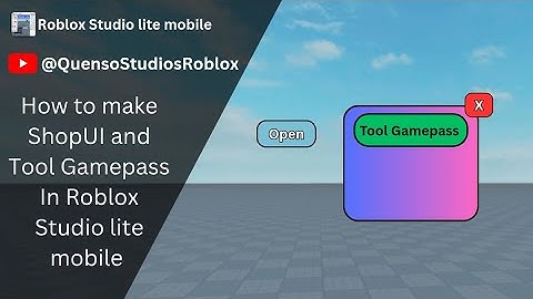 How to Make a ShopUI and Tool Gamepass in Roblox studio lite mobile #studiolite #roblox #tutorial