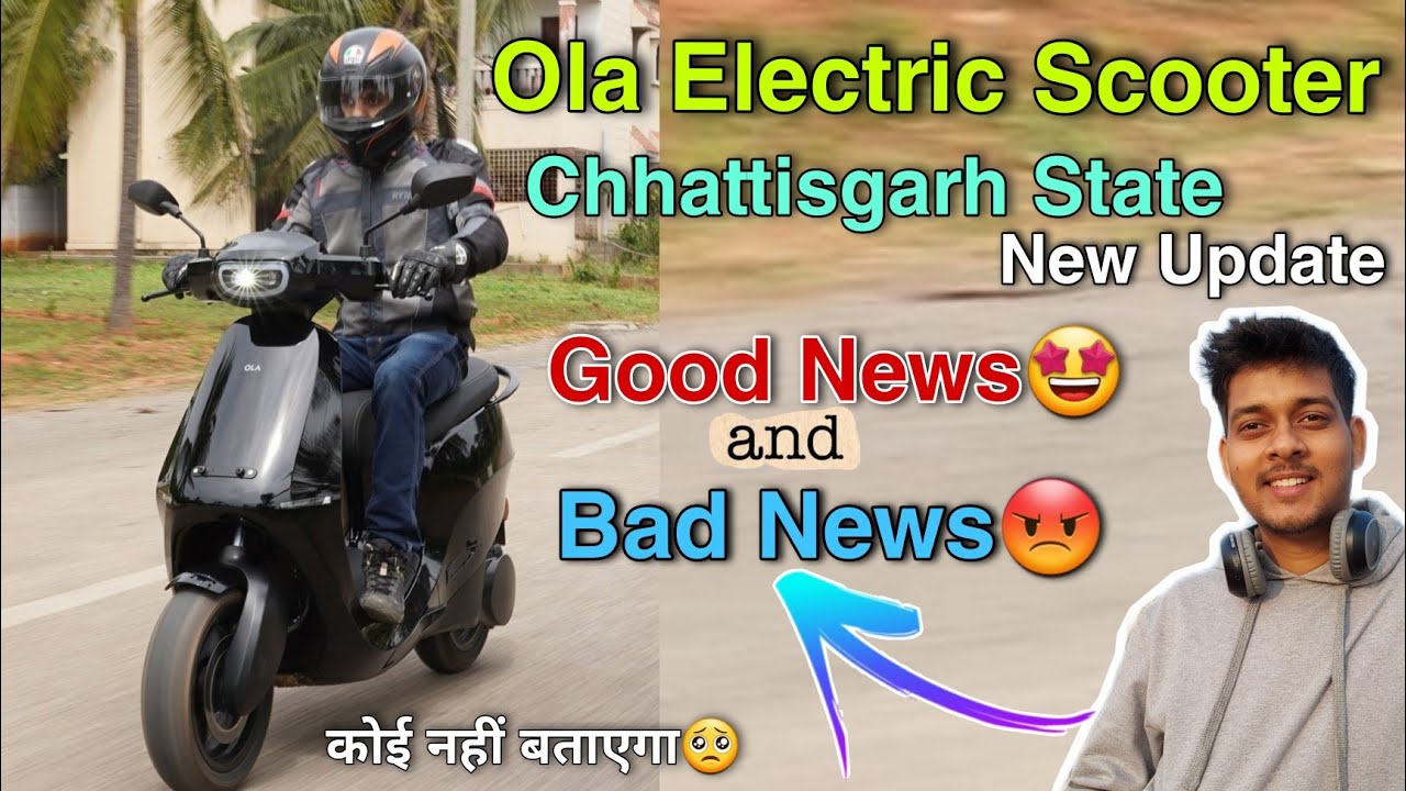 Ola Scooter in Chhattisgarh delivery process bad news 😡 ola scooter