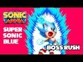 Super Sonic Blue Boss Rush! (24 Bosses in Sonic Mania)