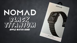 Nomad Black Titanium Apple Watch Ultra Band *The BEST Now Even Better!