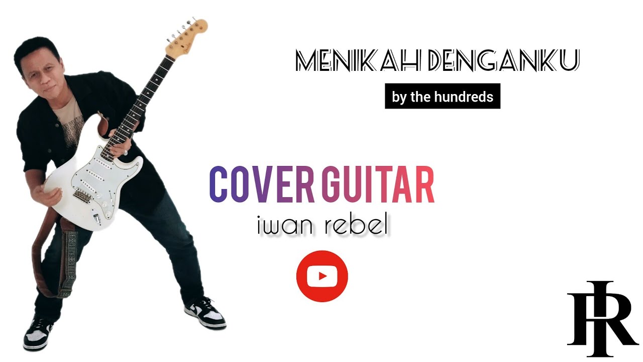 MENIKAH DENGANKU - by the hundreds band (Guitar Cover) - YouTube