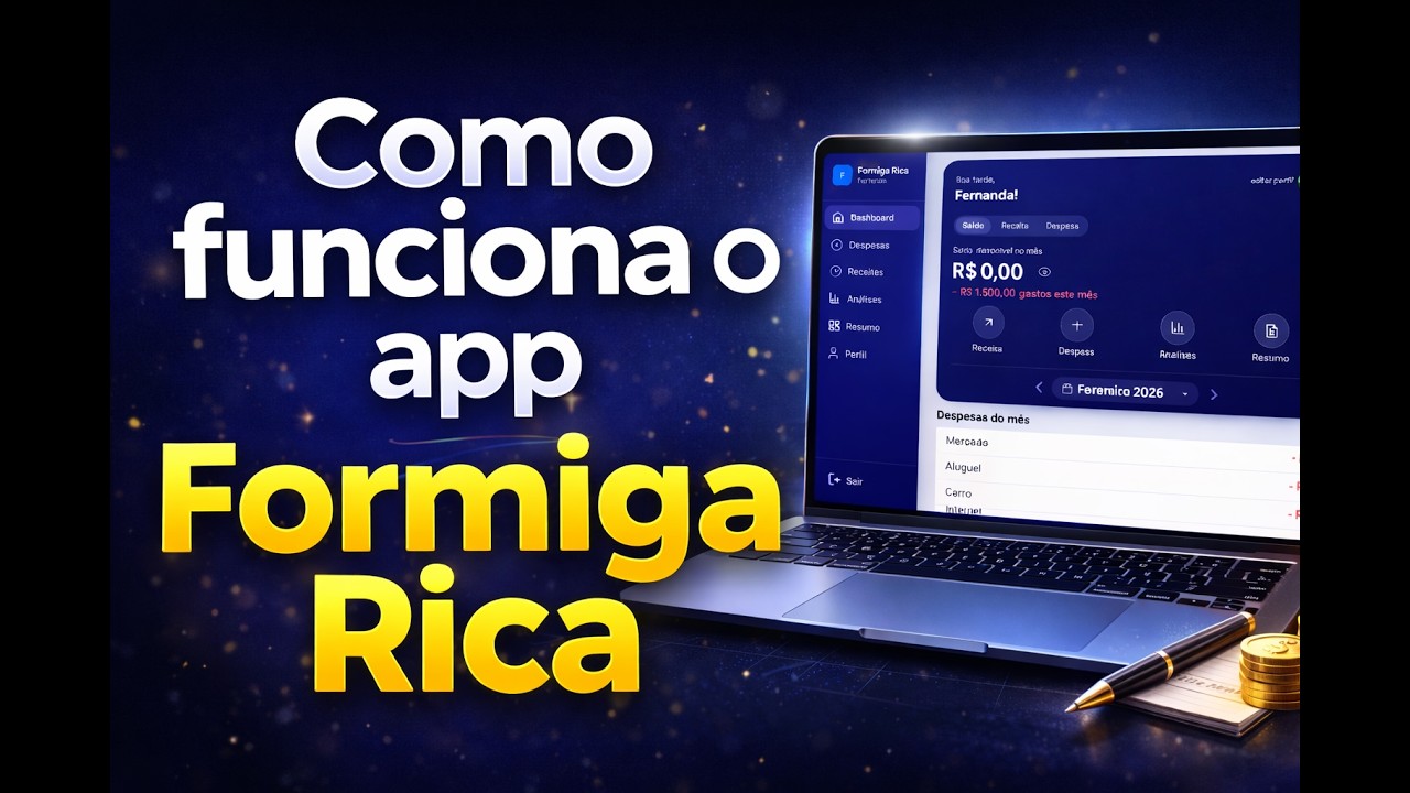 Como funciona o APP Formiga Rica | Organização Financeira