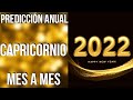 CAPRICORNIO ♑️ PREDICCIONES PARA EL AÑO 2022 MES A MES #tarot #2022 #horóscopo