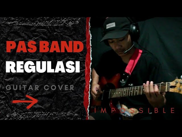 Pas Band - Regulasi (Guitar Cover) class=